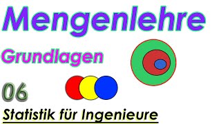 Mengenlehre  Statistik für Ingenieure  Die Basics [upl. by Prebo]