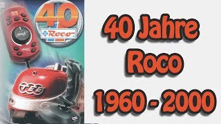 40 Jahre Roco Modelleisenbahnen 1960  2000 [upl. by Rehpotsirc]