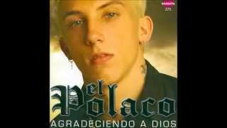 El Polaco Si quieres [upl. by Bernarr137]