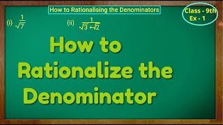 How to Rationalize the Denominators [upl. by Aleta]