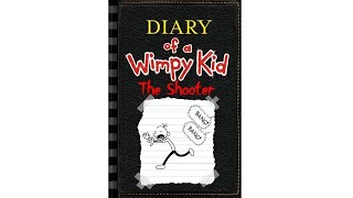 Diary Of A Wimpy Kid The Shooter Fan Fiction [upl. by Paynter]