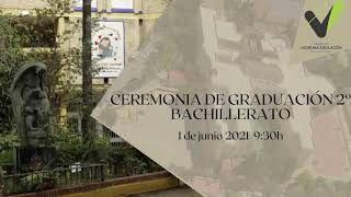 GRADUACIÓN 2º BACHILLERATO 2021 [upl. by Sauncho]