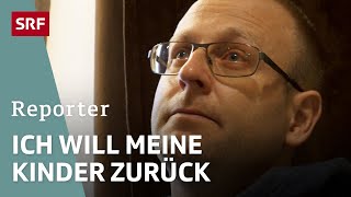 Kindesentführung nach Russland – Ein Vater kämpft um seine Kinder  Reportage  SRF [upl. by Mirilla]