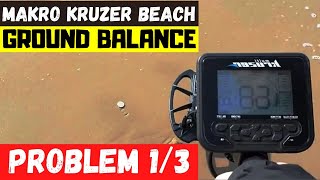 Makro Multi Kruzer Ground Balance Beach Wet Sand  13 [upl. by Marietta619]