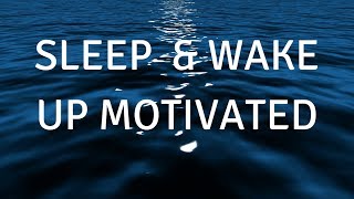 FALL ASLEEP amp WAKE UP MOTIVATED MUSICA guided SLEEP meditation to help you sleep deeply and focus [upl. by Brent]