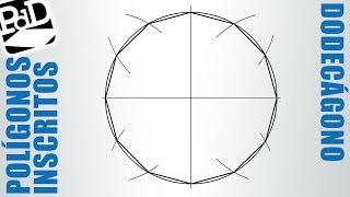 Dodecágono inscrito en una circunferencia Polígonos [upl. by Adniral]