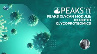 PEAKS New Releases Glycan Module [upl. by Zolner]