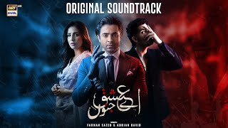 AYE ISHQ E JUNOON  OST  AUDIO 🎧  FARHAN SAEED amp ADRIAN DAVID  ARY DIGITAL [upl. by Retsev]