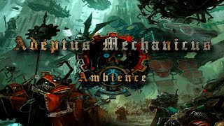 Adeptus Mechanicus  Dark Mechanical Ambient Choir Music for Painting Reading Relaxing [upl. by Oigufer]