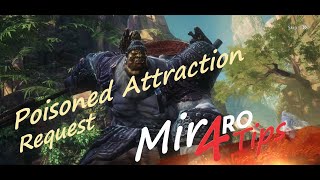 MIR4 Poisoned Attraction Request Mir4RoTips [upl. by Attecnoc]