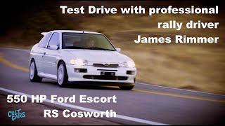 550 HP Escort RS Cosworth Test Drive [upl. by Ojillek659]