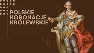 „Polskie koronacje królewskie” – wykład [upl. by Dove964]