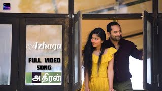 Athiran Movie Tamil Azhaga Official Song Video  Fahad Faasil  Sai Pallavi  Vivek [upl. by Wang]