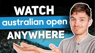 How to Watch Australian Open 2024 From Anywhere [upl. by Dannica]