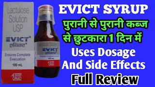 Evict Syrup  Evict Syrup Review  Lactulose Solution usp  Uses Dosage And Side Effects [upl. by Caruso635]