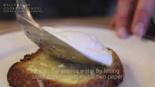 How to poach an egg  Ballymaloe Cookery School [upl. by Damien]