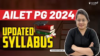 AILET PG 2024 Syllabus  Whats Updated  Completely Explained  AILET PG 2024 Preparation [upl. by Brotherson]