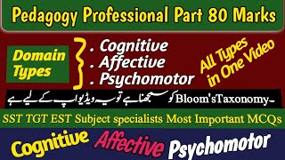 Blooms Taxonomy All three Domains in one Video  Cognitive Affective Psychomotor Domain Lecture [upl. by Eirolam]