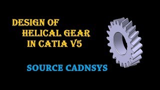 Design of helical gear for beginners in catia V5 [upl. by Sordnaxela]