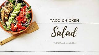 Taco chicken salad [upl. by Merry462]