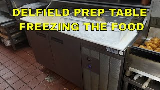 DELFIELD PREP TABLE FREEZING FOOD [upl. by Ainatnas]