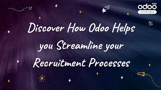 Discover How Odoo Helps you Streamline your Recruitment Processes [upl. by Camus]