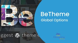 Betheme Tutorial 1 Global Options  Getting Started with Betheme [upl. by Maxey194]