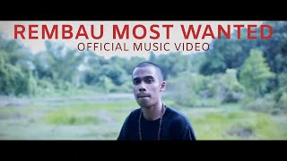 Waris  Rembau Most Wanted Official Music Video [upl. by Ttessil]