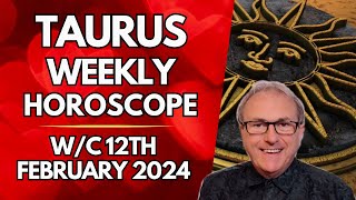 Taurus Horoscope Weekly Astrology from 12th February 2024 [upl. by Papst]