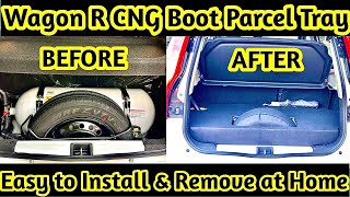 Wagon R CNG Boot Space Problem Solved  CNG Parcel Trey for Wagon R CNG [upl. by Seaddon87]