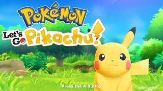 Pokémon Lets Go Pikachu playthrough Longplay [upl. by Ennirac321]