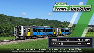 【JR EAST Train Simulator】小海線 小淵沢 → 小諸 229D [upl. by Warenne291]