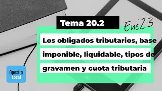 tema 202 quotla relación jurídico tributaria cuantificación de la deuda tributariaquot [upl. by Dorry]