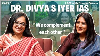 അന്ന് ആ നോട്ടം അത്രക്കങ്ങു രസിച്ചില്ലDr DIVYA S IYER IAS Part3 iamwithdhanyavarma [upl. by Enovahs69]