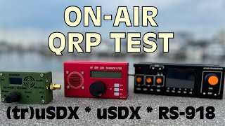 Comparing QRP Transceivers OnAir [upl. by Javier]