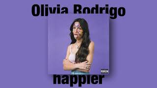 Olivia Rodrigo  happier Instrumental [upl. by Davin]