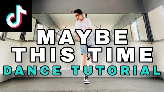 MAYBE THIS TIME STEP BY STEP TIKTOK DANCE TUTORIALARVIN ARCANGEL [upl. by Paver]