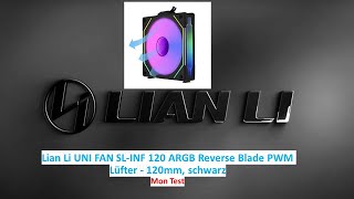 Lian Li UNI FAN SLINF 120 ARGB Reverse Blade PWM Lüfter  120mm schwarz [upl. by Kozloski]