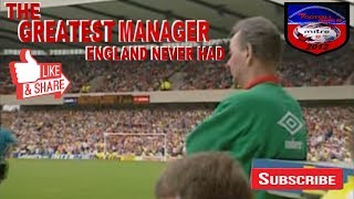 BRIAN CLOUGH OBE  THE GREATEST MANAGER ENGLAND NEVER HAD  FOOTBALL DOCUMENTARY [upl. by Hildegarde]