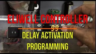 Eliwell Controller Delay Activation Programming DIY PROGRAMMING [upl. by Fiona]