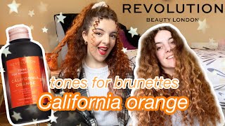 TESTING REVOLUTION NEW HAIR TONES FOR BRUNETTES  CALIFORNIA ORANGE 🧡 revolutionhaircare hairdye [upl. by Benenson]