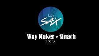 Way Maker  PISTA para saxo alto  SOLO PISTA [upl. by Gmur]