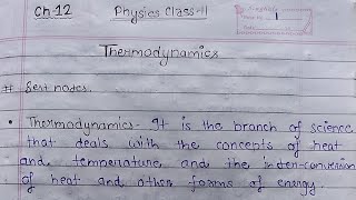 Thermodynamics physics class 11 notes [upl. by Ydak]