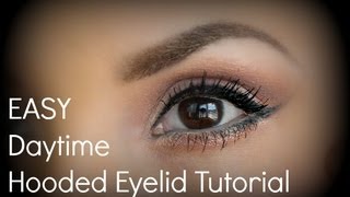 Easy Hooded Eyelid Tutorial for Daytime [upl. by Aciria]