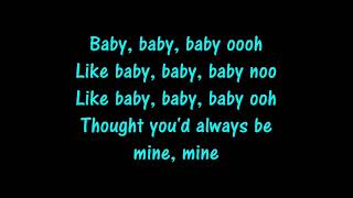 Baby Justin Bieber Lyrics [upl. by Jamila606]