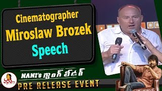 Cinematographer Miroslaw Brozek Speech At Gang Leader Pre Release Event  Nani Karthikeya [upl. by Lorre]