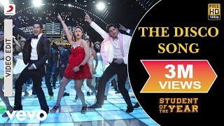 The Disco Song Video  SOTYAlia BhattSidharth MalhotraVarun DhawanSunidhi Chauhan [upl. by Ahcire]