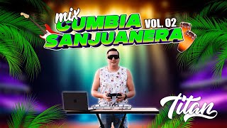 MIX CUMBIA SANJUANERA 02 ZAFIRO SENSUALSENSUAL KARICIACORAZON SENSUAL AMORES PROHIBIDOSDJ TITAN [upl. by Waller927]