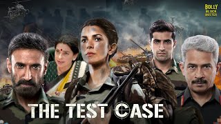 The Test Case  Hindi Full Movie  Nimrat Kaur Juhi Chawla Rahul DevAnup Soni  Hindi Movies 2024 [upl. by Aenad]