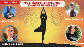 Yoga canto terapeutico e amore universale [upl. by Olaznog317]